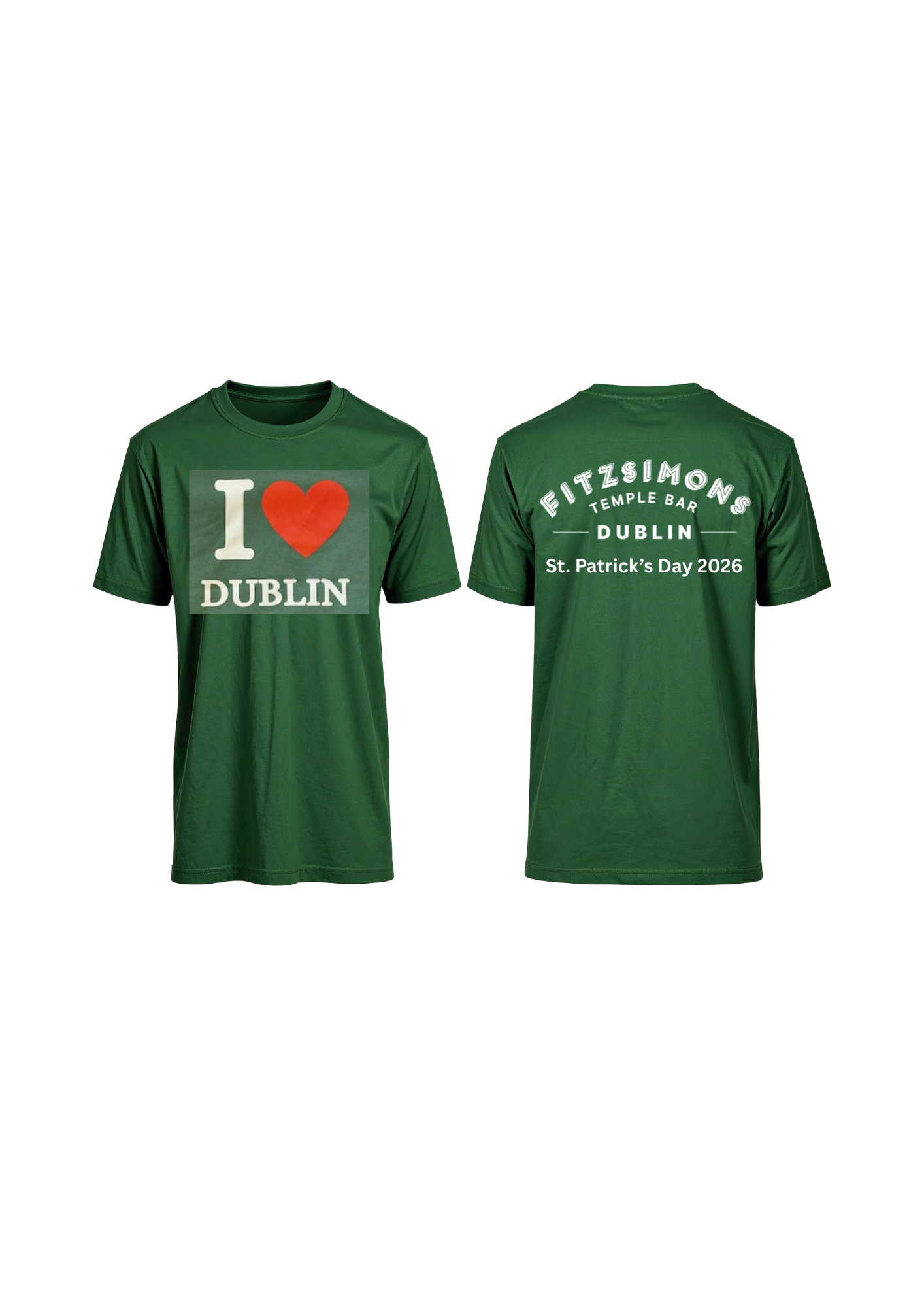 I Love Dublin / Dubliner T-shirt - St. Patrick's 2026 Edition